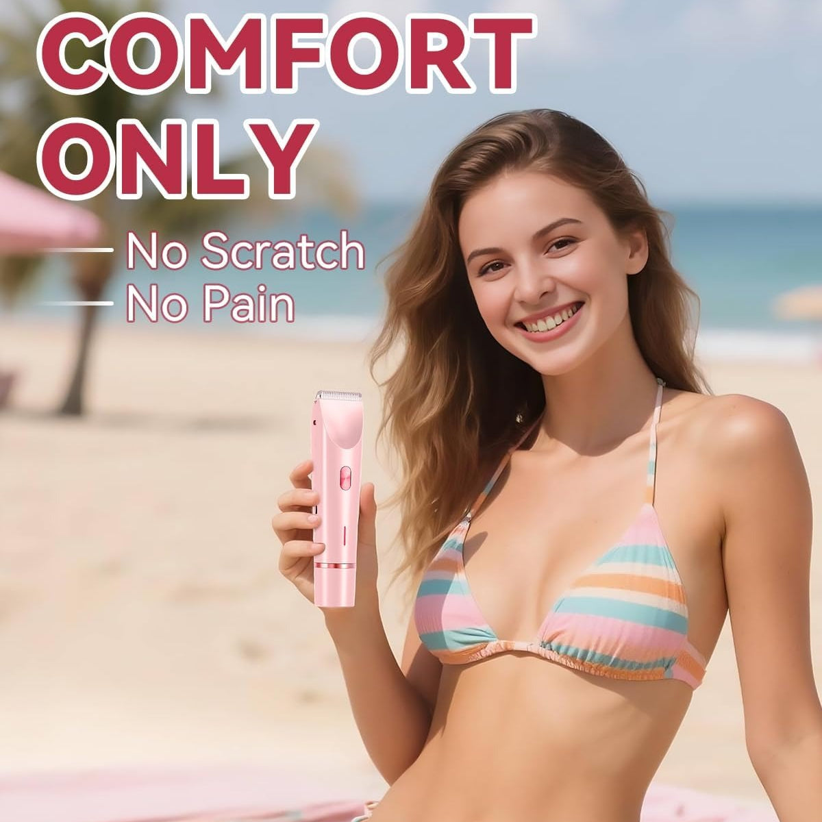 Woman in a striped bikini holding a pink device on a beach with text 'Comfort Only, No Scratch, No Pain'.